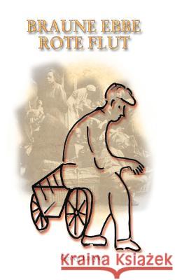Braune Ebbe rote Flut Georg Lalyko 9783831104062 Books on Demand - książka