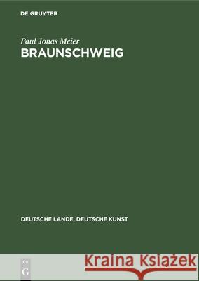 Braunschweig Paul Jonas Meier 9783112357033 de Gruyter - książka