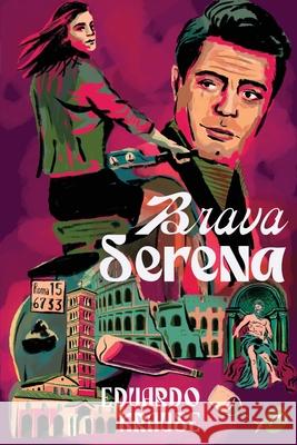 Brava Serena Eduardo Krause 9786555530650 Editora Dublinense Ltda - książka