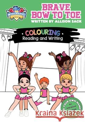 Brave Bow to Toe Allison Sack Tiana Joseph Nina Mkhoiani 9781764073400 Cheerleader Book Club - książka