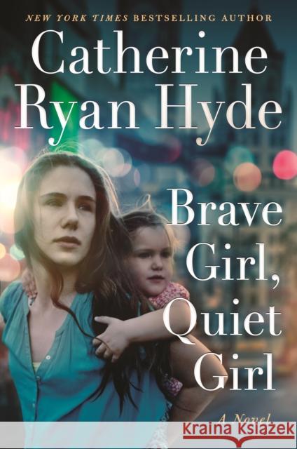 Brave Girl, Quiet Girl: A Novel Catherine Ryan Hyde 9781542010054 Amazon Publishing - książka