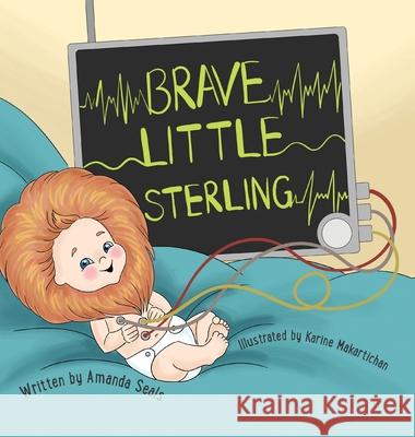 Brave Little Sterling Amanda Seals Karine Makartichan 9781685150952 Palmetto Publishing - książka