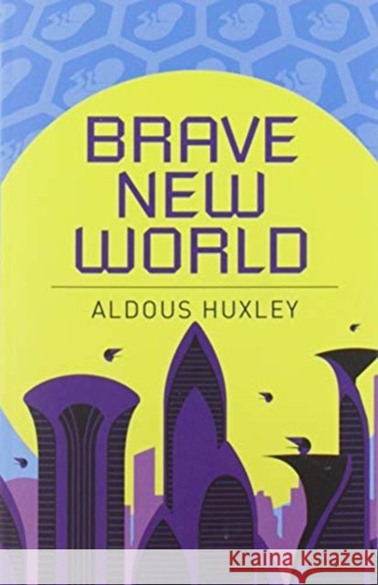 Brave New World Aldous Huxley 9781785996207 Arcturus Publishing Ltd - książka