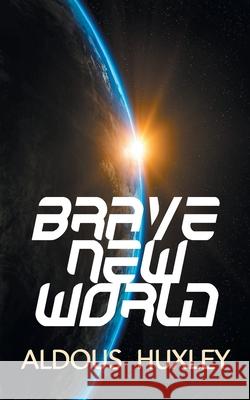 Brave New World Aldous Huxley 9789390354597 Tingle Books - książka