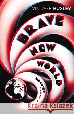 Brave New World: Special 3D Edition Aldous Huxley 9781784870140 Vintage Publishing - książka