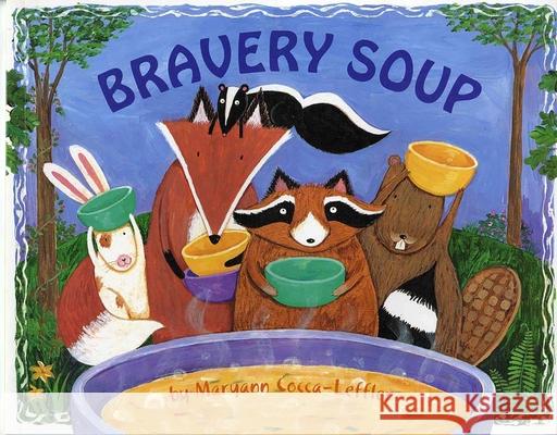 Bravery Soup Maryann Cocca-Leffler 9780807508718 Albert Whitman & Company - książka