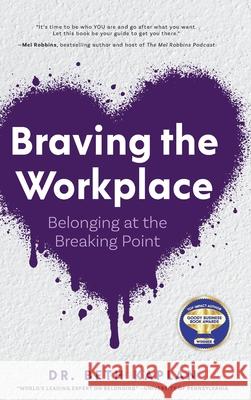 Braving the Workplace Beth Kaplan 9781969508189 Maison Vero - książka