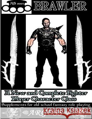 Brawler: , A character class for old school fantasy role playing North, Edmund 9781481217248 Createspace - książka