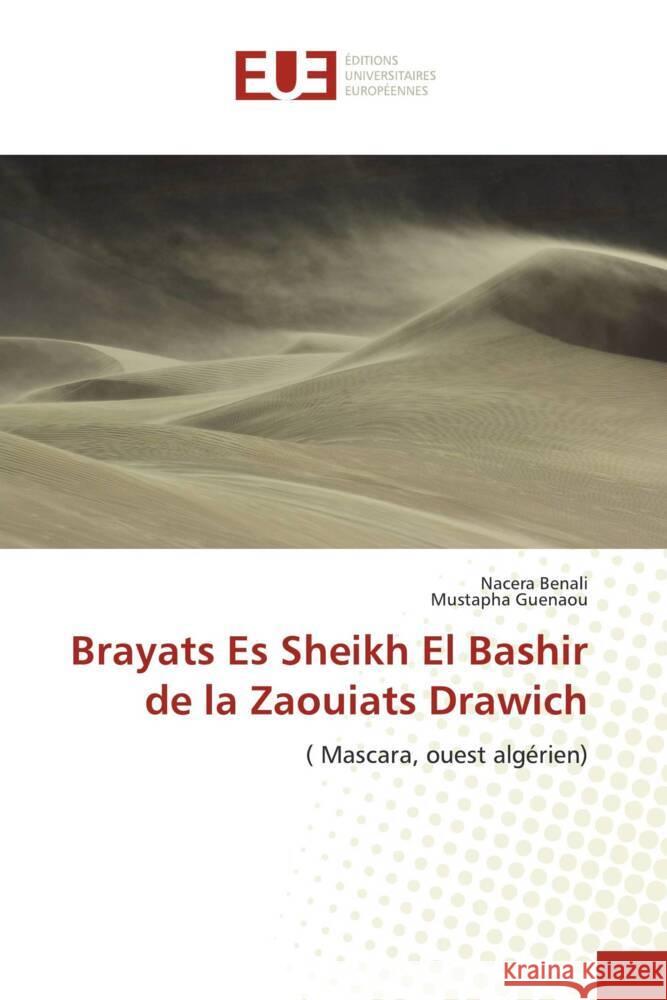 Brayats Es Sheikh El Bashir de la Zaouiats Drawich Benali, Nacera, Guenaou, Mustapha 9783841739193 Éditions universitaires européennes - książka