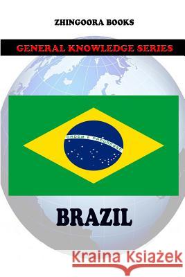 Brazil Zhingoora Books 9781477554845 Createspace - książka
