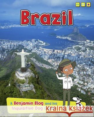 Brazil: A Benjamin Blog and His Inquisitive Dog Guide Anita Ganeri 9781410966742 Read Me! - książka