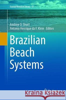 Brazilian Beach Systems Andrew D. Short Antonio Henrique Da F. Klein 9783319807980 Springer - książka