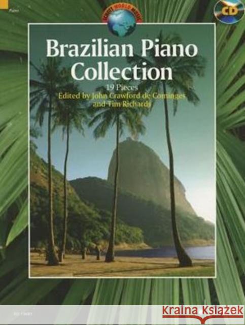 Brazilian Piano Collection: 19 Pieces Tim Richards 9781847613370 Schott Music Ltd - książka