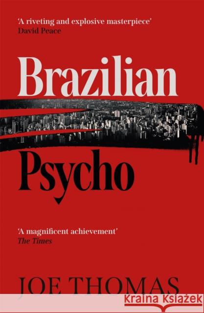 Brazilian Psycho Joe Thomas 9781911350842 Quercus Publishing - książka
