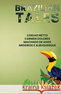 Brazilian Tales Isaac Goldberg 9781636524795 Black Legacy Press - książka