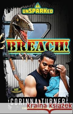 Breach! Corinna Turner 9781910806708 Unseen Books - książka