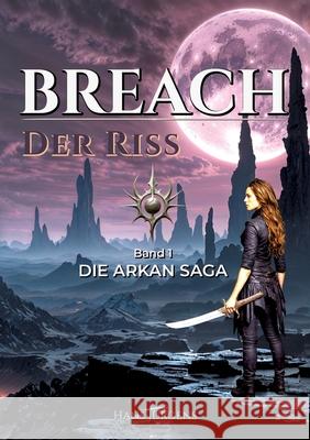 BREACH - Der Riss Jürgens, Hans 9783384586599 Aerani-Verlag - książka