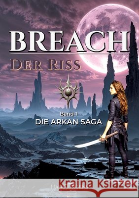 BREACH - Der Riss Jürgens, Hans 9783384586599 Aerani-Verlag - książka