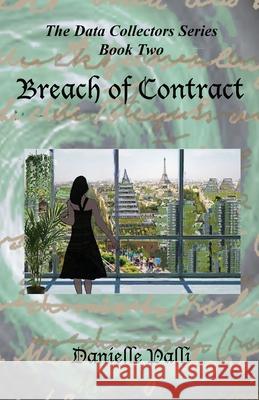 Breach of Contract Danielle Palli 9780990335283 Birdland Media Works - książka