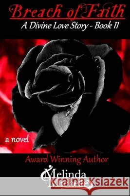 Breach of Faith Melinda Michelle 9781985408111 Createspace Independent Publishing Platform - książka
