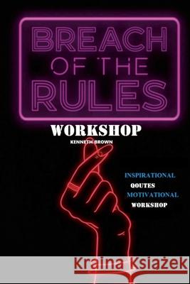 Breach of the Rules Kenneth Brown 9781458370167 Lulu.com - książka