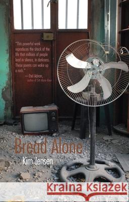 Bread Alone Kim Jensen 9780815609452 Syracuse University Press - książka