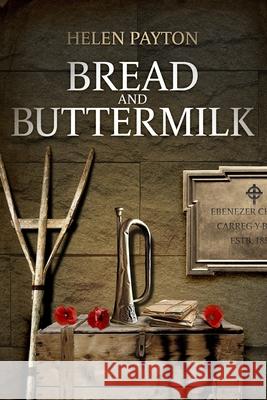 Bread and Buttermilk Helen Payton 9781739913502 Hiraethog Press - książka