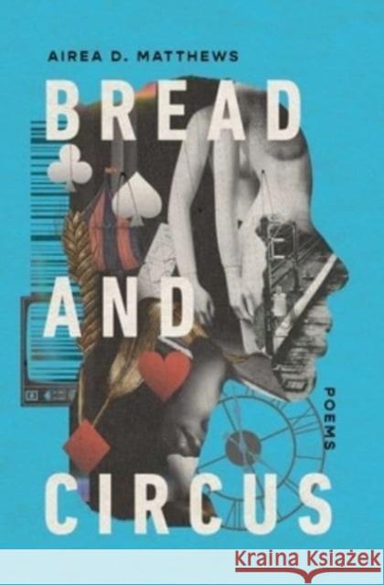 Bread and Circus Airea D. Matthews 9781668011454 Scribner Book Company - książka