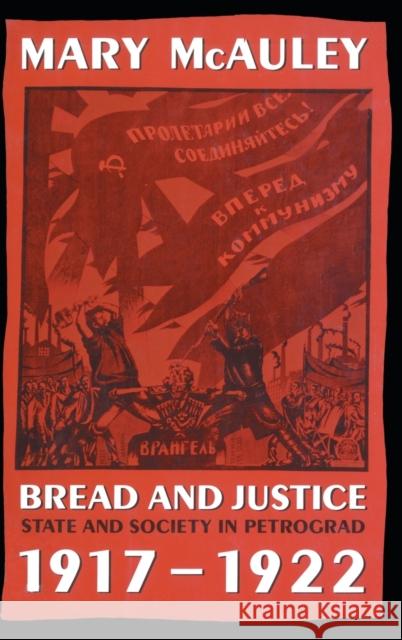 Bread and Justice McAuley, Mary 9780198219828 Clarendon Press - książka