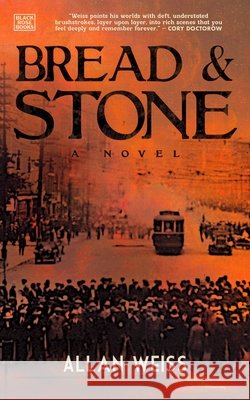 Bread and Stone Allan Weiss 9781551648187 Black Rose Books - książka