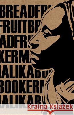 Breadfruit  9781905233175 Flipped Eye Publishing Limited - książka