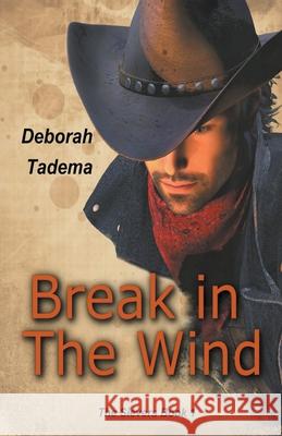 Break in The Wind Deborah Tadema 9781393521013 Deborah Tadema - książka