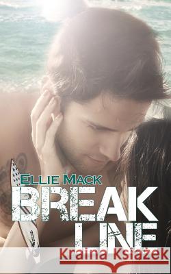 Break Line Ellie Mack 9781791953157 Independently Published - książka