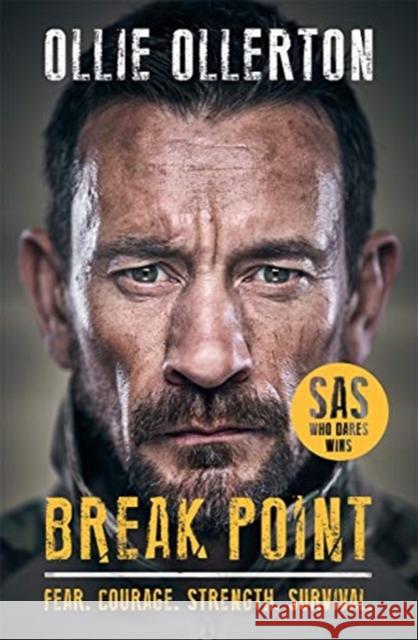Break Point: SAS: Who Dares Wins Host's Incredible True Story Ollie Ollerton 9781788703000 Bonnier Books Ltd - książka
