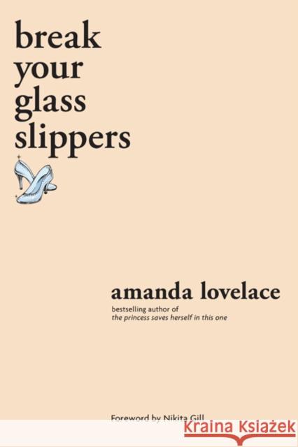 break your glass slippers ladybookmad 9781524851897 Andrews McMeel Publishing - książka