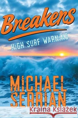 Breakers Michael Serrian 9781451523966 Createspace - książka