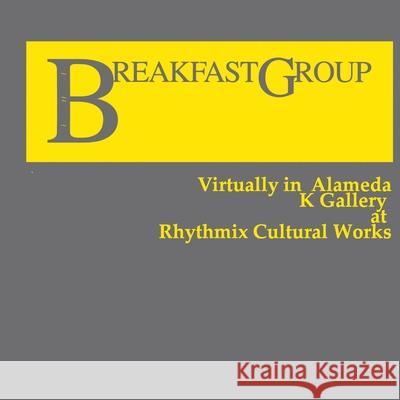Breakfast Group Virtually in Alameda Breakfast Group 9781716699290 Lulu.com - książka