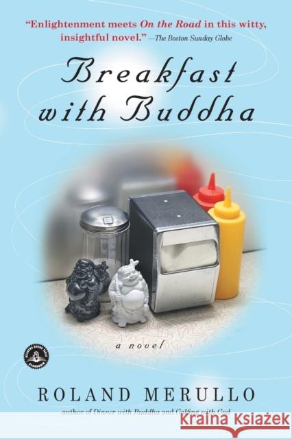 Breakfast with Buddha Roland Merullo 9781565126169 Algonquin Books of Chapel Hill - książka