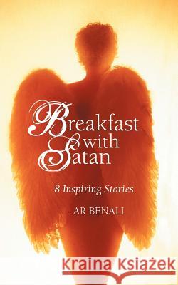 Breakfast with Satan: 8 Inspiring Stories Benali, Ar 9781452547893 Balboa Press - książka