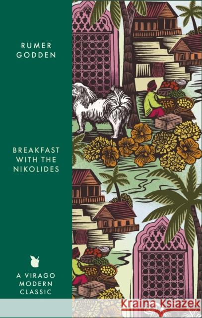 Breakfast with the Nikolides: A Virago Modern Classic Rumer Godden 9780349017525 Little, Brown Book Group - książka