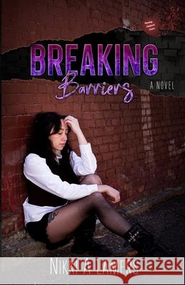 Breaking Barriers Nikki a. Lamers 9781951185367 Frey Dreams - książka