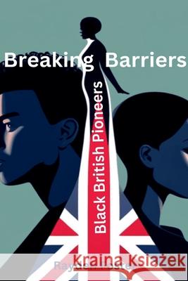 Breaking Barriers Rayden Foster 9798227889751 Rayden Foster - książka