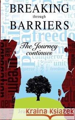 Breaking Barriers: The Journey Continues Jeanice B Thomas   9798501461970 Independently Published - książka
