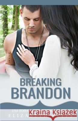 Breaking Brandon Elizabeth Reyes 9781493765348 Sheed & Ward - książka