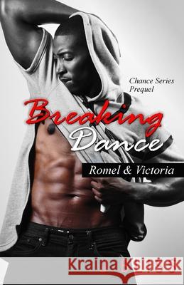 Breaking Dance J. Bliss 9781732772427 1-7327724-2-8 - książka
