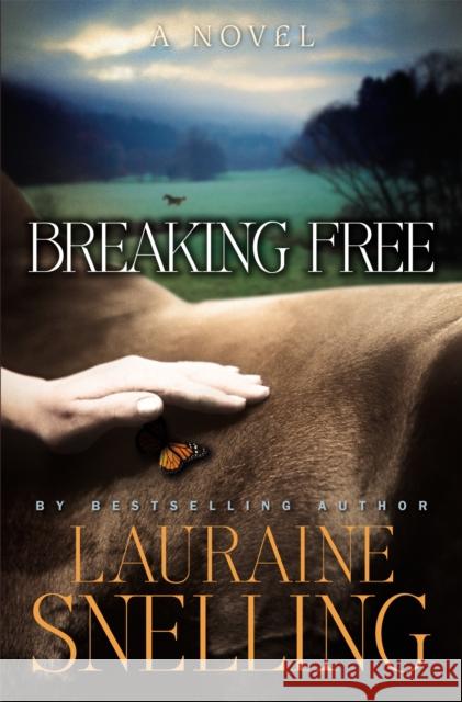 Breaking Free Lauraine Snelling 9780446582087 Faithwords - książka