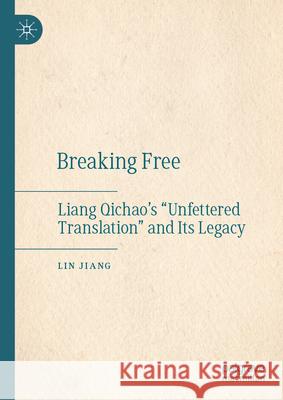 Breaking Free: Liang Qichao's 