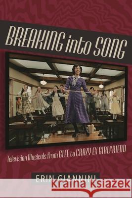 Breaking into Song Erin (independent scholar) Giannini 9781538191910 Bloomsbury Publishing Plc - książka