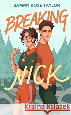 Breaking Nick Sammy Rose Taylor 9781739935597 Neilsons - książka