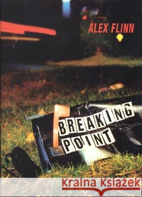 Breaking Point Alex Flinn 9780064473712 HarperTempest - książka